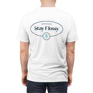 Stay Flossy Unisex Cut & Sew Tee