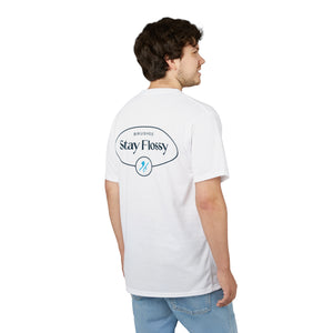 Stay Flossy Unisex Cut & Sew Tee